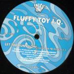 FLUFFY TOY I.Q. - Let The Fun Begin - 12 inch 45 rpm
