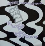 COOL 2 - Kinda Groovy (Original Version & Psychotropic Remix) - 12 inch 45 rpm