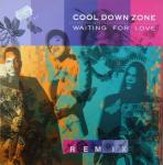 COOL DOWN ZONE - Waiting For Love (Remix) - Disque Maxi 45T