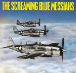 THE SCREAMING BLUE MESSIAHS - Good And Gone - LP