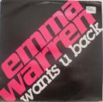 EMMA WARREN - Wants U Back - 12 inch 45 rpm
