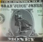 ORAN JUICE JONES - Cold Spendin My $ Money - Disque Maxi 45T