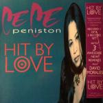 CE CE PENISTON - Hit By Love - 12 inch 45 rpm