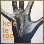 KELE LE ROC - Little Bit Of Lovin - 12 inch 45 rpm