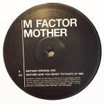 M FACTOR - Mother - Disque Maxi 45T