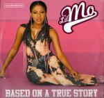 LIL MO - Based On A True Story - Disque Maxi 45T