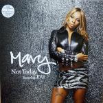 MARY J. BLIGE - Not Today - Disque Maxi 45T