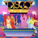VARIOUS - Disco Super Hits - LP