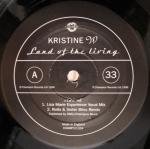 KRISTINE W - Land Of The Living - 12 inch 45 rpm