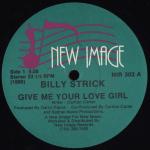 BILLY STRICK - Give Me Yr Love Girl - 12 inch 45 rpm