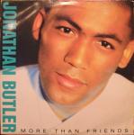 JONATHAN BUTLER - More Than Friends - Disque 33T
