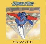 WONDER DOG - Ruff Mix - 12 inch 45 rpm