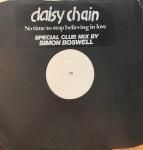 DAISY CHAIN - No Time To Stop Believing In Love - 12 inch 45 rpm