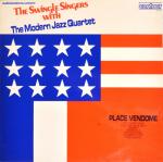 LES SWINGLE SINGERS & THE MODERN JAZZ QUARTET - Place Vendome - LP