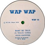 HUGH GRIFFITHS - Baby Be True - 12 inch 45 rpm