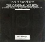 2 PUERTO RICANS, A BLACKMAN AND A DOMINICAN - Do It Properly - 12 inch 45 rpm