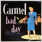 CARMEL - Bad Day - 12 inch 45 rpm