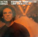 VICTOR DAVIES - Runaway Train / Lady Luck - Disque Maxi 45T