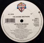 THE DOOBIE BROTHERS - Listen To The Music - Disque Maxi 45T