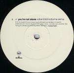 Olive - You're Not Alone - 2 X 12' - Inc Paul Oakenfold, Ganja Kru, Roni Size, Rollo & Sister Mixes