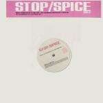 Spice Girls - Stop - David Morales & Stretch & Vern Mixes - 2 X 12''