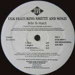 UGK / MIL - Belts To Match / The Game - Maxi 45T