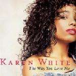 Karyn White - The Way You Love Me Record