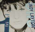 Lindy Layton - Without You (one And One - No Pic Sleeve)
