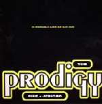Prodigy - Fire / Jericho Single