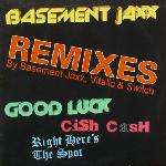 Basement Jaxx - Good Luck (remixes)
