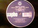 Space Cadet - Don't You Want My Love