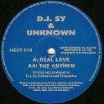 SY & UNKNOWN - Real Love / The Anthem - Maxi 45T