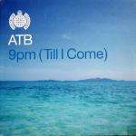 9pm Till I Come - Atb