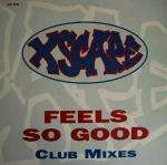 Xscape - Feels So Good (club Mixes)