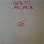 Faithless - I Want More Album