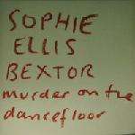 Sophie Ellis-bextor - Murder On The Dancefloor LP