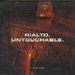 Rialto - Untouchable Record