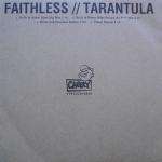 Faithless - Tarantula Single