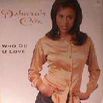 Deborah Cox - Who Do U Love Album
