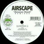Airscape - Amazon Chant (remixes)