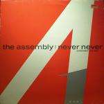 Assembly - Never Never Album