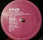 Kandi - Don't Think I'm Not Record