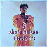 Shara Nelson - Friendly Fire