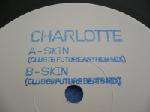 Charlotte - Skin (club 69 Mixes)