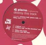 Click for more Destroy This Track listings