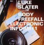 Luke Slater - Body Freefall, Electronic Inform #1