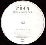 SIONA - Do You Wanna Funk - Maxi 45T