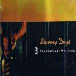 3 GENERATIONS WALKING - Slavery Days - Disque Maxi 45T