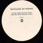 PULSAR CREW - Fast Forward (To Madness) - Maxi 45T