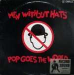 Men Without Hats - Pop Goes The World LP